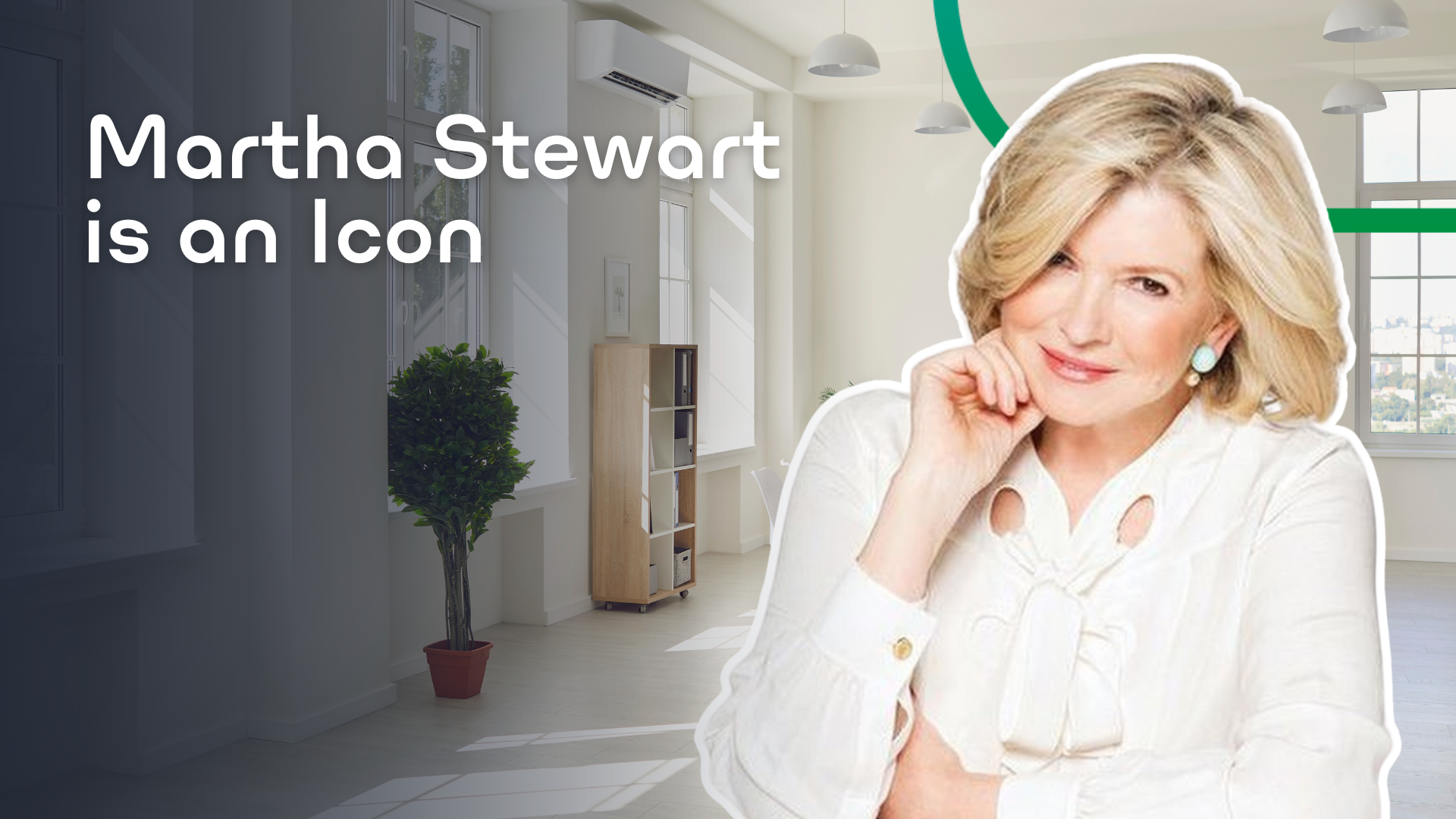 Martha Stewart is an icon