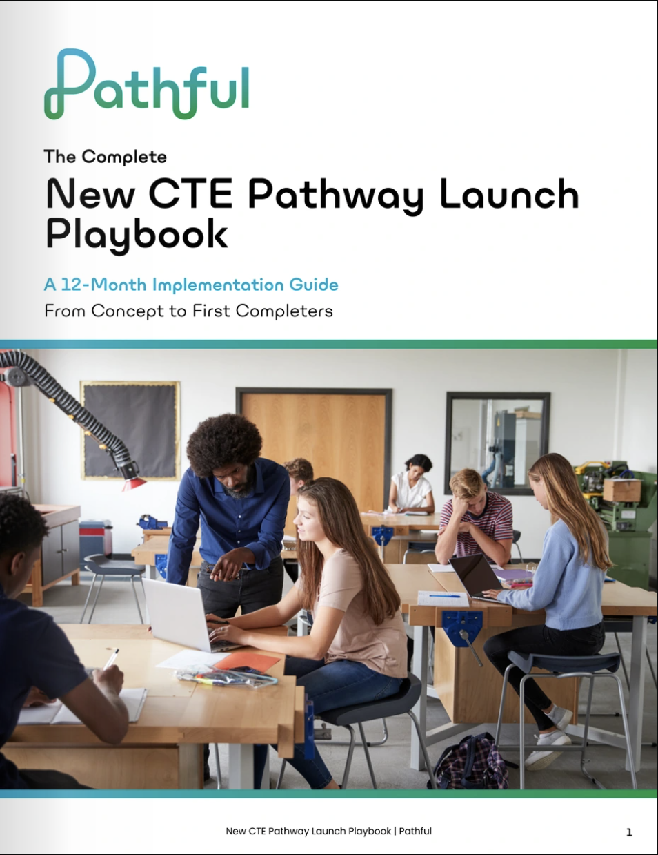 New CTE pathway launch playbook